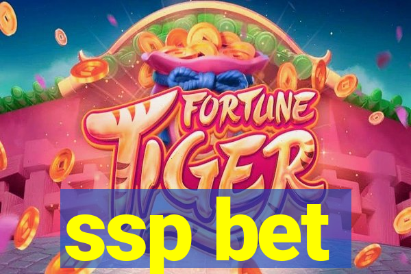 ssp bet